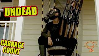 Undead (2003) Carnage Count