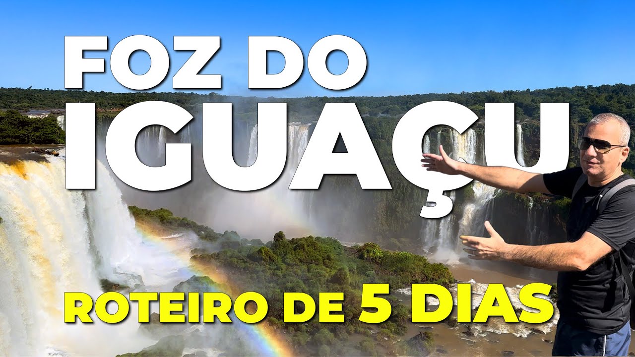 O QUE FAZER EM FOZ DO IGUAÇU EM 5 DIAS: Cataratas, dicas, aventuras e MUITO MAIS!