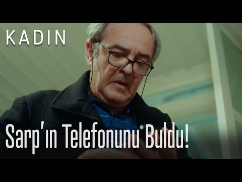 Enver, Sarp'ın telefonunu buldu! - Kadın