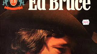 Ed Bruce ~ The Littlest Cowboy Rides Again