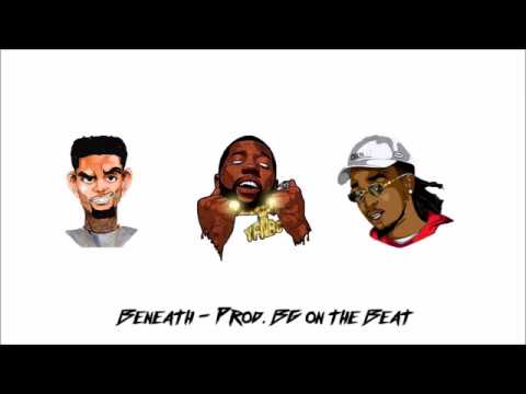 [FREE] Quavo x YFN Lucci x PnB Rock Type Beat - "Beneath" | Trap/Rap Instrumental
