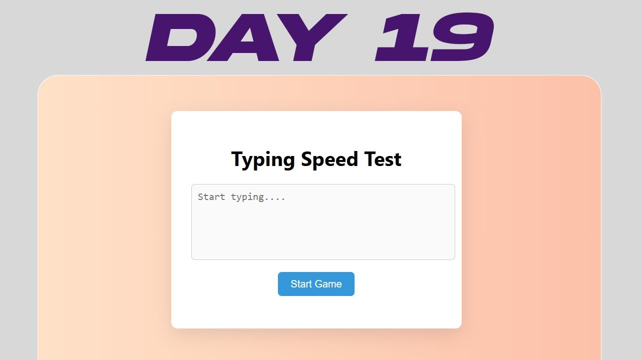 Typing Speed Game with JavaScript | JavaScript Project Day 19
