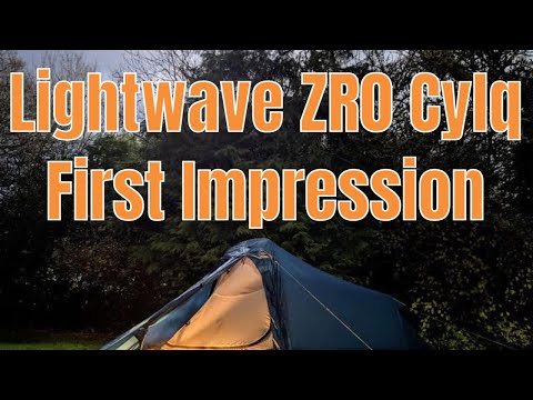 #234 Lightwave ZR0 Cylq Tent | First Impressions | GOOD or BAD?