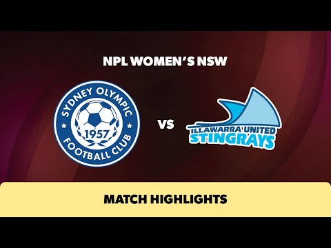 NPL Women's NSW Round 26 Highlights – Sydney Olympic v Illawarra Stingrays