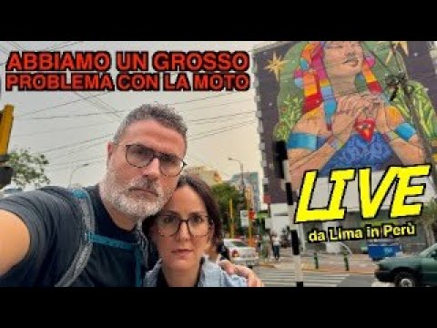 Abbiamo un ENORME PROBLEMA con la MOTO qua a LIMA in PERÙ