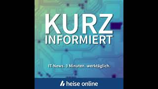 Kurz informiert 07.08.2026 – spät