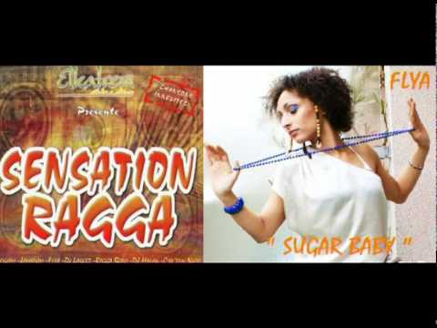 FLYA - Sugar Baby [Salsa/Reggae] (Sensation Ragga)