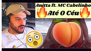 Anitta feat MC Cabelinho - Até O Céu (Official Music Video) - REACTION VIDEO!!!