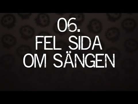 Video thumbnail for Fel sida om sängen