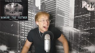 Dream Theater - Honor Thy Father reaction