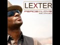 Lexter- Peace and love (Alex Gaudino vs Nari ...