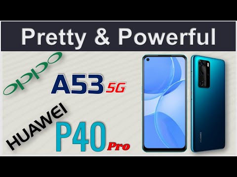 Oppo A53 5G vs Huawei P40 Pro