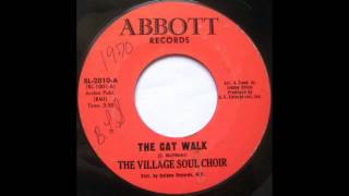 The Village Soul Choir - The Cat Walk