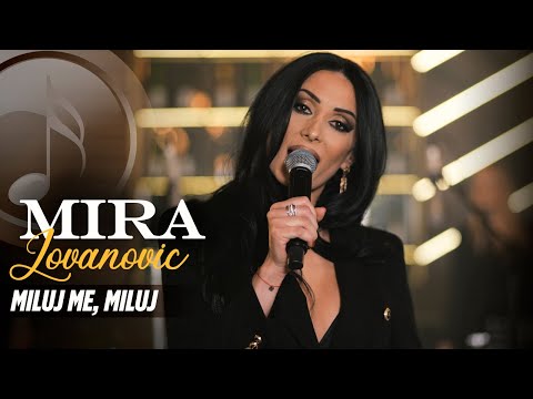 MIRA JOVANOVIC i ORK. IGORA SKODRICA LESTANCA - MILUJ ME, MILUJ (COVER)