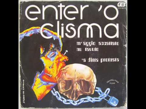 ENTER 'O CLISMA    'A DITTA PROTESTA    1978