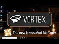 Vortex Mod Manager How To Get Started