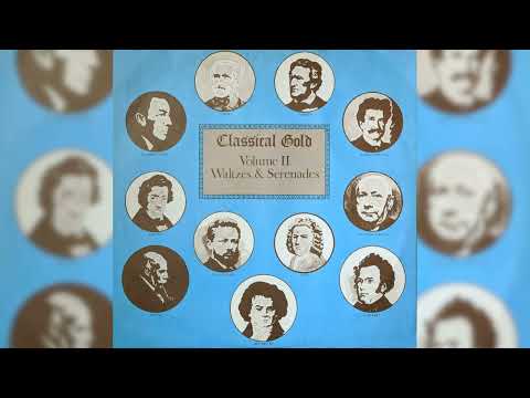 Classical Gold Volume 2 - Walzes & Serenades (full album) #classicalmusic