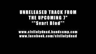 CIVIL OLYDNAD - SVART BLOD (EP 2012)
