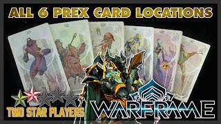 Download lagu All 6 Prex Card Locations - Atlas, Grendel, Ivara, Gauss, Nova, Ash | Warframe | Two Star Players mp3
