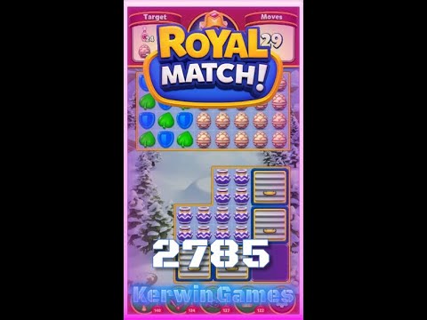 Royal Match Level 2785 - Hard Level - No Boosters Gameplay
