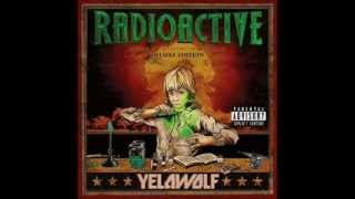 Yelawolf ft  Eminem   In This World Radioactive   Bonus Track) HQ