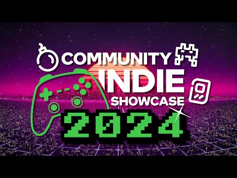 COMMUNITY INDIE SHOWCASE 2024 | Xbox | PlayStation | Nintendo | PC | Steam | Mobile | 2K 60FPS
