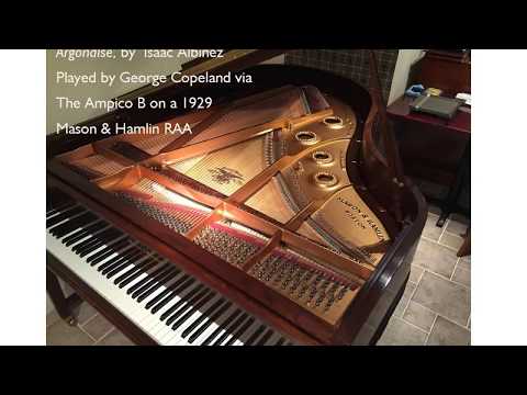 Albéniz: Aragon (Suite Espanola, VI) played by Copeland on a Mason & Hamlin RAA Ampico B