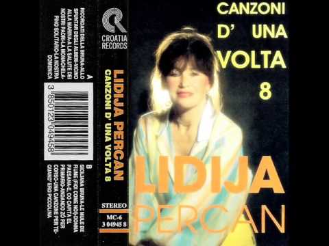 LIDIJA PERCAN - Canzoni d' una volta 8