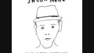 Jason Mraz: Live High Lyrics