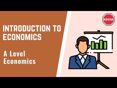 A Level Economics - Introduction To Economics