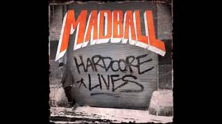 Madball - Hardcore Lives