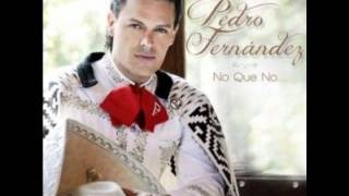 Pedro Fernandez - No que No (Estudio) 2012