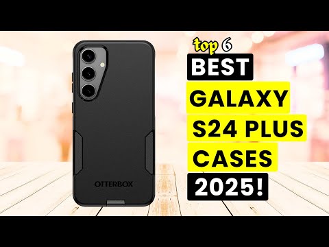 Top 6 Best Galaxy S24 Plus Cases 2025!🔥🔥✅