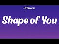 Ed Sheeran - Shape of You (lyrics)