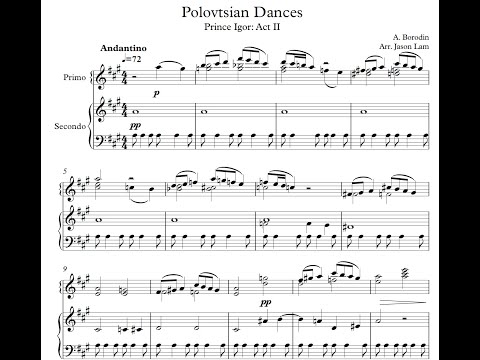 Borodin (Arr. Jason Lam)- Polovtsian Dances from "Prince Igor" for Piano 4 Hands