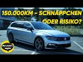 10 Jahre VW Passat B8 Stärken Schwächen Must Haves Gebrauchtwagencheck Kaufberatung