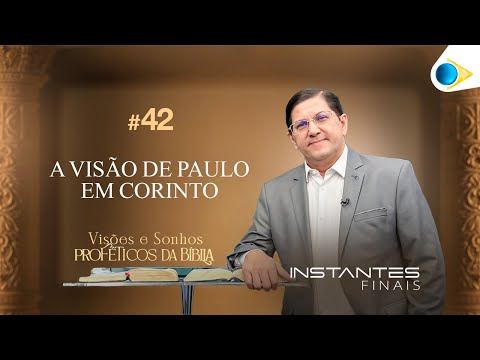 Final Moments | Paul's Vision in Corinth