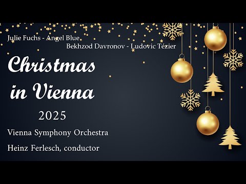 Vienna Radio Symphony Orchestra - Christmas in Vienna 2025