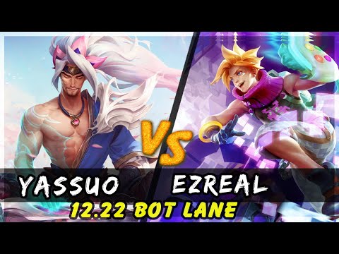 YASSUO - Yasuo vs Ezreal ADC Patch 12.22 - Yasuo Gameplay