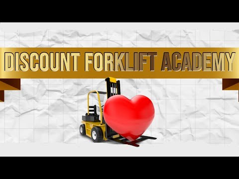 Discount Forklift Academy Lesson 1 - Forklift Basics