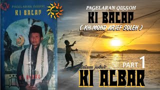 Download lagu KIBALAP - KI ALBAR PART 1 mp3
