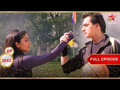 Kartik-Naira play basketball! | Full Ep. 3043 | Yeh Rishta Kya Kehlata Hai