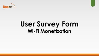 Monetize Wi-Fi through User Survey Form