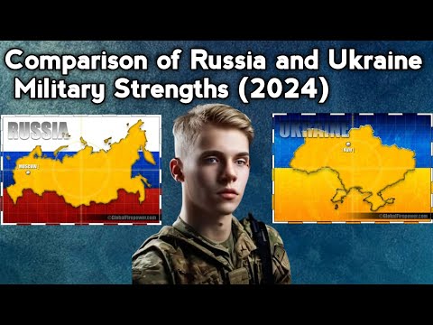 Comparison of Russia and Ukraine Military Strengths (2024) #russia