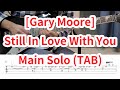 [Gary Moore] Still In Love with you Main solo (TAB)기타솔로모음1권 p63