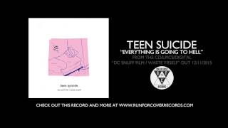 Music video thumbnail preview for teen suicide - \ by Teen Suicide