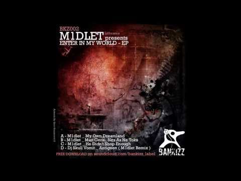 DJ SKULL VOMIT - Antigoon ( m1dlet Remix )