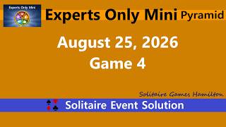 Experts Only Mini Game #4 | August 25, 2026 Event | Pyramid