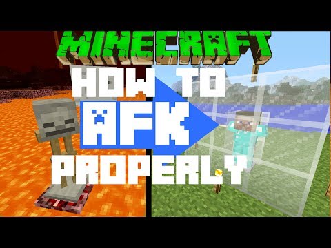 Ultimate AFK Guide for Minecraft All Platforms