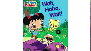 Ni Hao Kai Lan - Wait, Hoho, Wait!